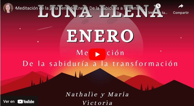 Meditación de la luna llena de Enero: De la Sabiduría a la transformación